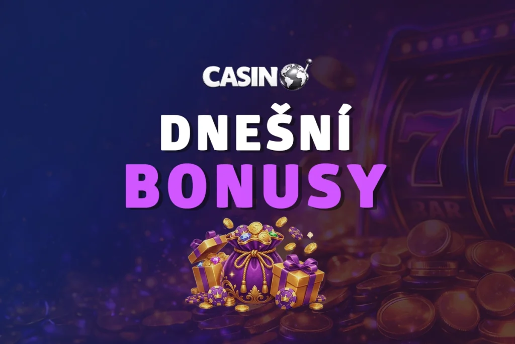 Dnešní bonusy