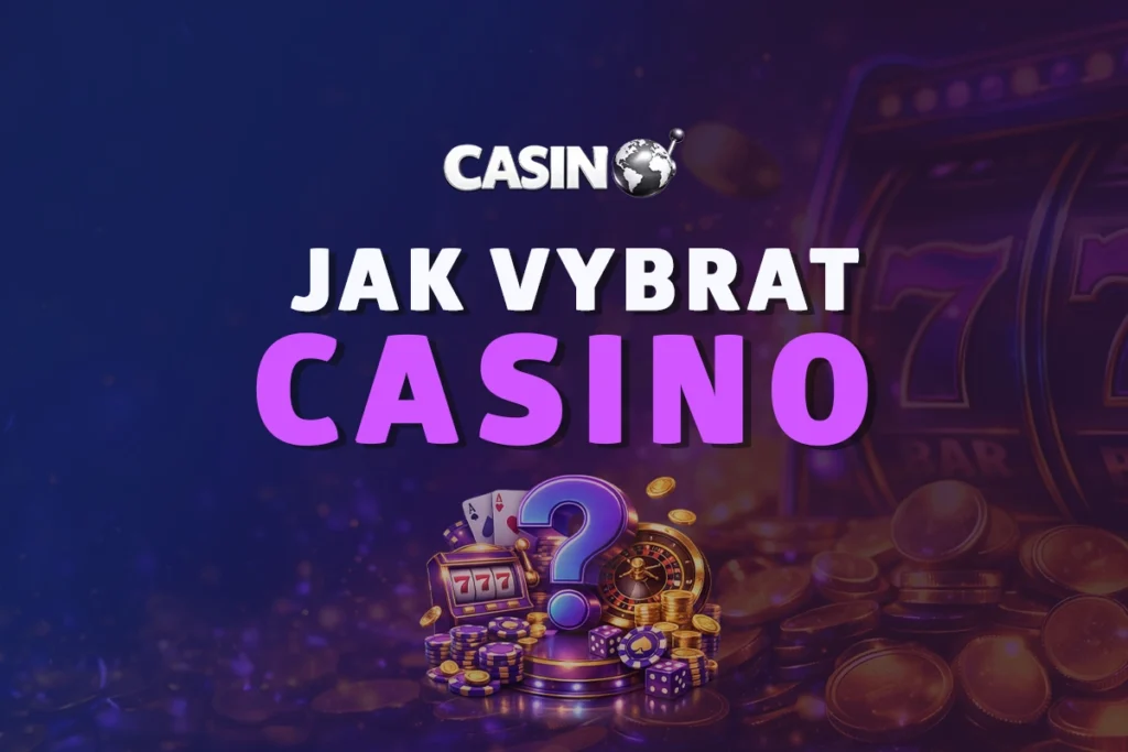 Jak vybrat online casino