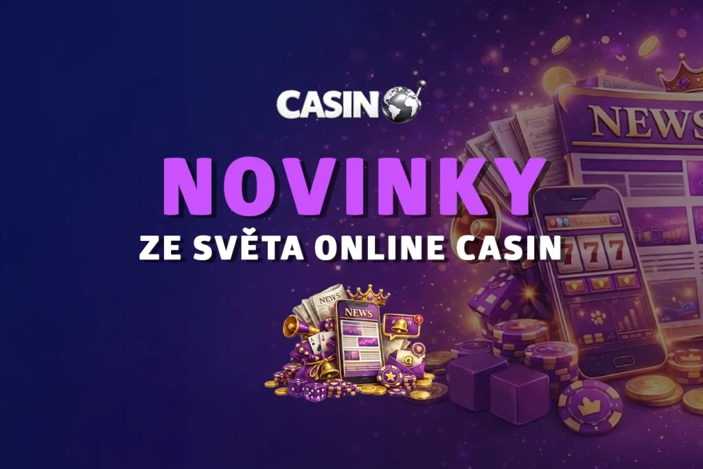Novinky ze světa casin