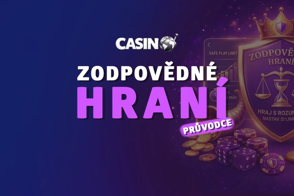Zodpovědné hraní casino průvodce