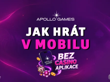 Apollo Games casino aplikace 2026 není ke stažení: Jak hrát na mobilu?